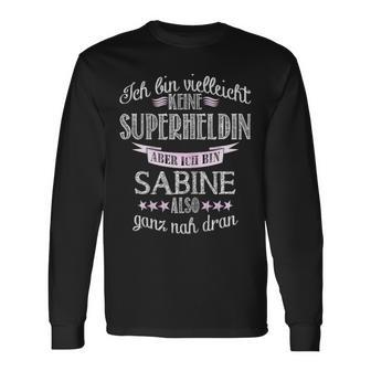 Ich Bin Keine Superherdin Ich Bin Sabine Langarmshirts - Seseable