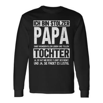 Ich Bin Stolzer Papa Einer Wonderful Tochter Vatio I S Langarmshirts - Seseable