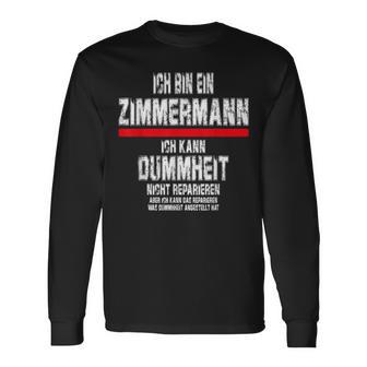 Ich Bin Zimmermann Langarmshirts - Geschenkecke