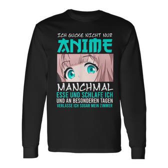 Ich Gucke Nicht Nur Anime Manga Kawaii Langarmshirts - Geschenkecke