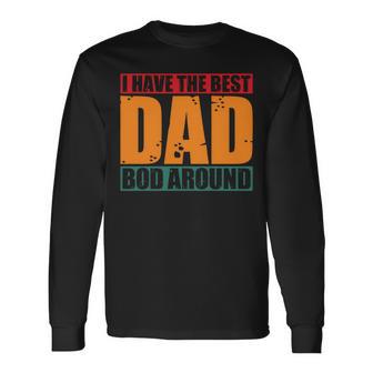 Ich Habe Den Besten Papa Bod Rund Um Father's Dayintage Langarmshirts - Seseable