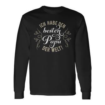 Ich Habe Den Besten Papa Der Welt Idea Father's Day Langarmshirts - Geschenkecke