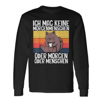 'Ich Mag Keine Morgenmenschen Cat Animal Saying Lazy Langarmshirts - Seseable