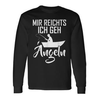 Ich Reicht's Ich Geh Angeln Fishing Slogan Langarmshirts - Seseable