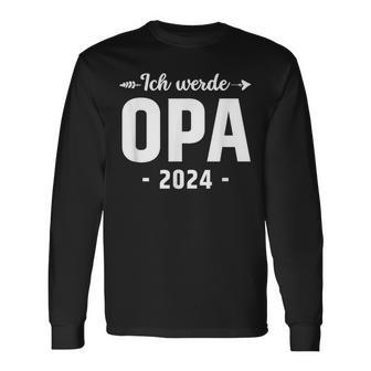 Ich Werde Opa 2024 Surprise Werdender Opa Du Wirst Opa Langarmshirts - Seseable