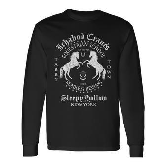 Ichabod Crane Equestrian School Sleepy Hollow Long Sleeve T-Shirt | Mazezy