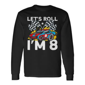 I'm 8 Bday Race Car Party Cute 8Th Birthday Boys Race Car Long Sleeve T-Shirt - Monsterry UK