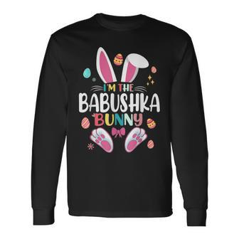 I'm The Babushka Bunny Matching Family Easter Party Long Sleeve T-Shirt | Mazezy