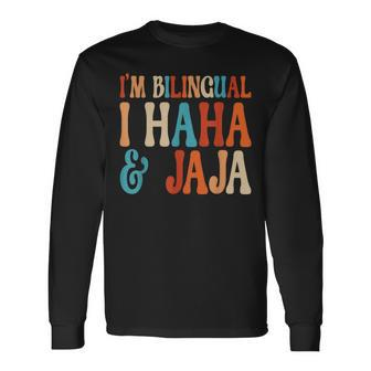 I’M Bilingual Haha And Jaja Spanish Heritage Month Teacher Long Sleeve T-Shirt - Monsterry DE