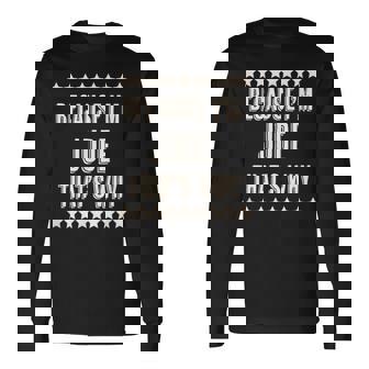Because I'm Jude That's Why Name Long Sleeve T-Shirt - Seseable