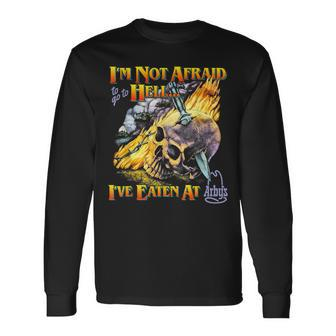 I'm Not Afraid To Go To Hell Long Sleeve T-Shirt | Mazezy