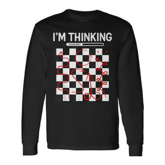I'm Thinking Chess Apparel Chess Long Sleeve T-Shirt - Seseable