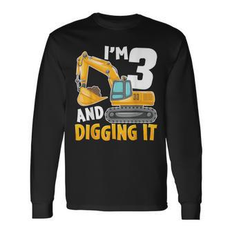 I'm Three 3 Year Old 3Rd Birthday Boy Excavator Construction Long Sleeve T-Shirt | Mazezy