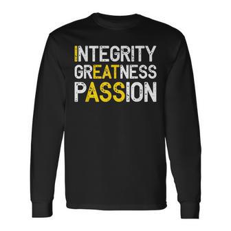 Integrity Greatness Passion Long Sleeve T-Shirt - Monsterry UK