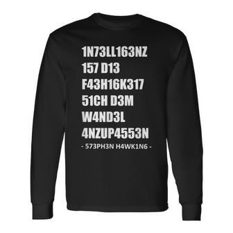 Intelligenz 1337 Leet Stephen William Hawking Quote Langarmshirts - Geschenkecke