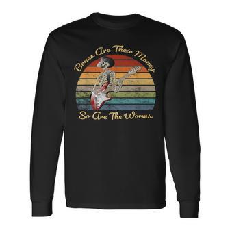 Their Bones Are Their Money I Think You Should Leave Long Sleeve T-Shirt - Monsterry DE