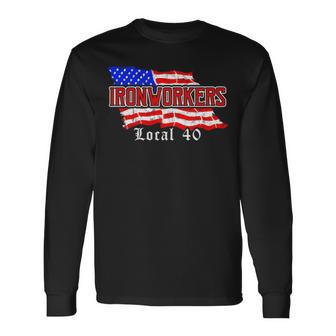 Ironworkers Local 580 Nyc American Flag Patriotic Long Sleeve T-Shirt | Mazezy