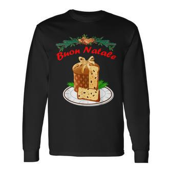 Italian Panettone Christmas Christmas Italian Food Long Sleeve T-Shirt | Mazezy
