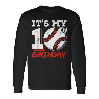 It's My 10Th Birthday Baseball Player 10 Years Old Boys Bday Long Sleeve T-Shirt - Seseable
