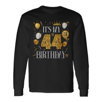 Its My 44Th Birthday Happy 1979 Birthday For Women Long Sleeve T-Shirt | Mazezy