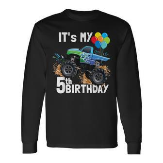 It's My 5Th Birthday Monster Truck 5Th Birthday Boy Long Sleeve T-Shirt - Monsterry