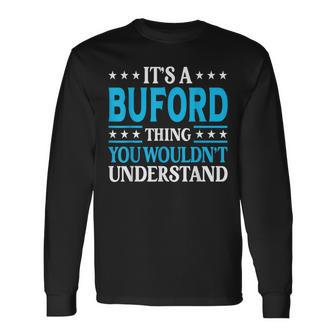 It's A Buford Thing Surname Family Last Name Buford Long Sleeve T-Shirt - Seseable