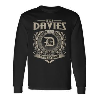 It's A Davies Thing You Wouldn't Understand Name Vintage Long Sleeve T-Shirt - Seseable