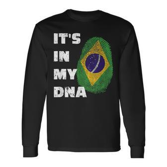 It's In My Dna Brazil Pride Fingerprint Flag Brasil Long Sleeve T-Shirt - Monsterry AU