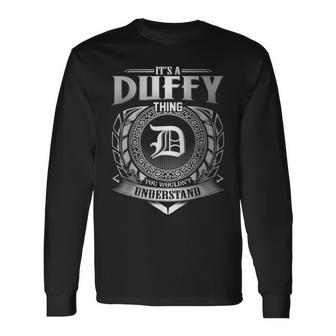 It's A Duffy Thing You Wouldn't Understand Name Vintage Long Sleeve T-Shirt - Seseable