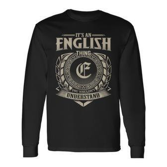 It's An English Thing You Wouldn't Understand Name Vintage Long Sleeve T-Shirt - Seseable