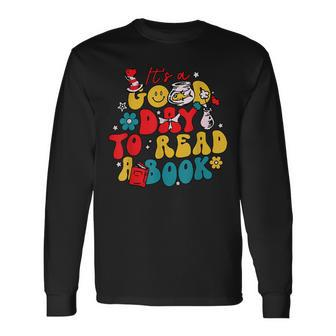It's A Good Day To Read A Book Reading Day Cat Teachers Long Sleeve T-Shirt | Mazezy
