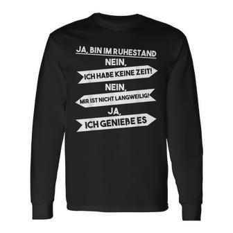 Ja Ich Bin Im Ruhestand Langarmshirts - Geschenkecke