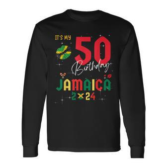 Jamaica Trip 2024 50Th Birthday Outfit Party 50 Years Old Long Sleeve T-Shirt - Thegiftio UK