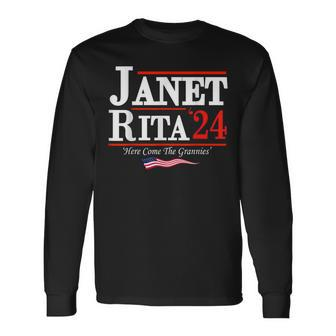 Janet And Rita 2024 Here Come The Grannies Long Sleeve T-Shirt - Seseable