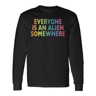 Jeder Ist Ein Alien Somewhere Langarmshirts - Seseable