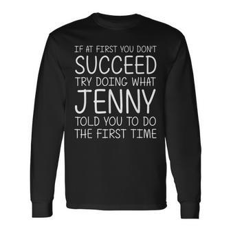 Jenny Name Personalized Birthday Christmas Joke Long Sleeve T-Shirt - Seseable