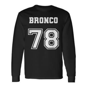 Jersey Style Bronco 78 1978 Old School Suv 4X4 Offroad Truck Long Sleeve T-Shirt - Monsterry AU