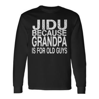 Jidu Syrian Grandpa Syrian Father's Day Long Sleeve T-Shirt - Monsterry