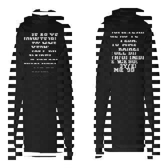 Jone Waste Your Time One Me Long Sleeve T-Shirt | Mazezy