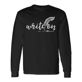 Journalism Write On Journalist Author Writer Long Sleeve T-Shirt - Monsterry DE