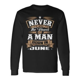 June Is My Birthday Father's Day June Party Long Sleeve T-Shirt - Seseable