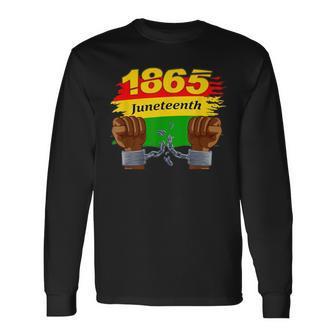 Junenth Independence Day Chain Breaker 1865 Black History Long Sleeve T-Shirt - Monsterry AU
