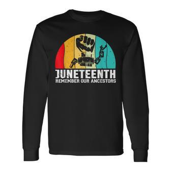 Junenth Remember Our Ancestors Free Black African Long Sleeve T-Shirt - Monsterry DE