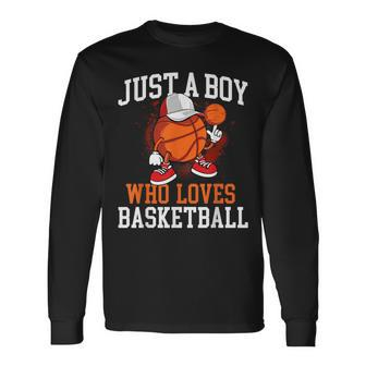 Just A Boy Who Loves Basketball Player Hoops Long Sleeve T-Shirt - Thegiftio UK