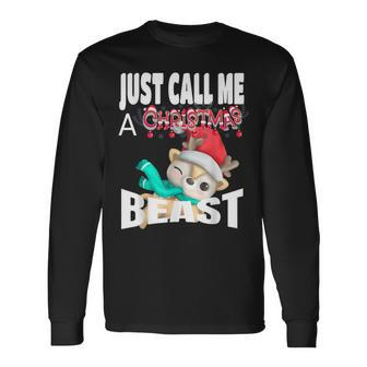 Just Call A Christmas Beast With Cute Little Reindeer Long Sleeve T-Shirt - Monsterry UK