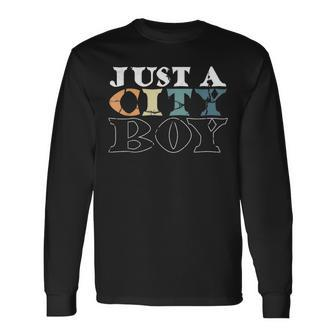 Just City Boy Town Travel Journey Men Long Sleeve T-Shirt - Monsterry CA