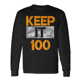 Keep It 100 Orange Color Graphic Long Sleeve T-Shirt - Monsterry DE