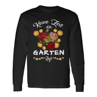 Keine Zeit Der Gartenner Vintage Gardener Langarmshirts - Seseable