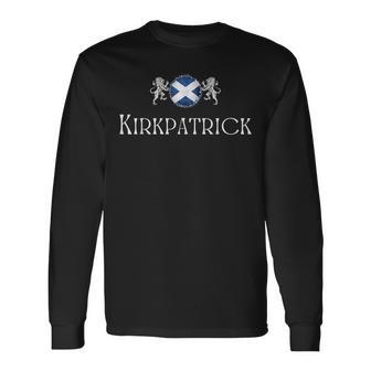 Kirkpatrick Clan Scottish Family Name Scotland Heraldry Long Sleeve T-Shirt - Seseable