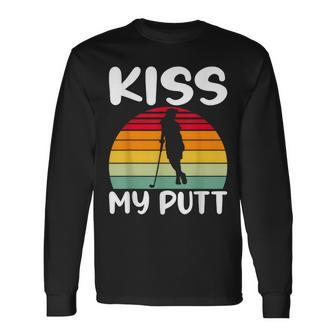 Kiss My Putt Golf Golfing Long Sleeve T-Shirt - Monsterry UK